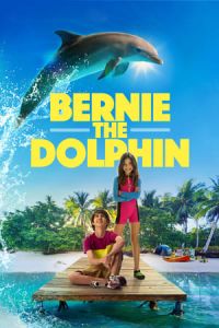 Nonton Bernie The Dolphin (2018) Sub Indo di Lk21 Poster