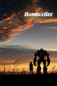 Nonton Bumblebee (2018) Sub Indo di Lk21 Poster