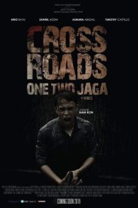 Nonton Crossroads: One Two Jaga (One Two Jaga) (2018) Sub Indo di Lk21 Poster