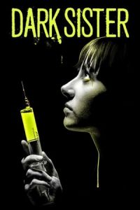 Nonton Dark Sister (2018) Sub Indo di Lk21 Poster