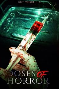 Nonton Doses of Horror (2018) Sub Indo di Lk21 Poster