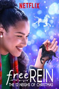 Nonton Free Rein: The Twelve Neighs of Christmas (2018) Sub Indo di Lk21 Poster
