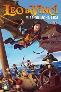 Nonton Leo Da Vinci: Mission Mona Lisa (2018) Sub Indo di Lk21 Poster
