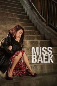 Nonton Miss Baek (Mi-sseu-baek) (2018) Sub Indo di Lk21 Poster