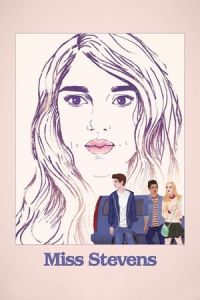 Nonton Miss Stevens (2016) Sub Indo di Lk21 Poster