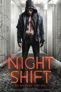 Nonton Nightshift (2018) Sub Indo di Lk21 Poster