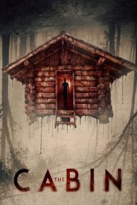 Nonton The Cabin (2018) Sub Indo di Lk21 Poster
