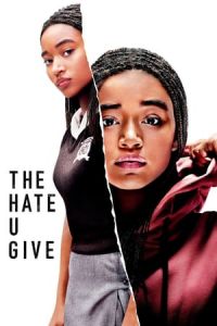 Nonton The Hate U Give (2018) Sub Indo di Lk21 Poster
