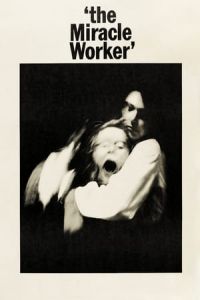 Nonton The Miracle Worker (1962) Sub Indo di Lk21 Poster