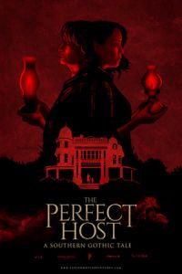 Nonton The Perfect Host: A Southern Gothic Tale (2018) Sub Indo di Lk21 Poster