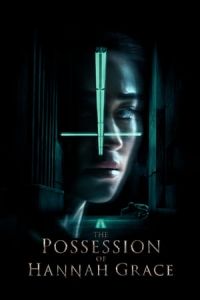 Nonton The Possession of Hannah Grace (2018) Sub Indo di Lk21 Poster