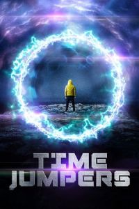 Nonton Time Jumpers (2018) Sub Indo di Lk21 Poster