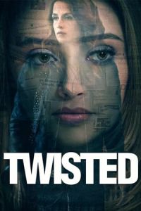 Nonton Twisted (2018) Sub Indo di Lk21 Poster