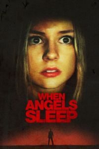 Nonton When the Angels Sleep (Cuando los angeles duermen) (2018) Sub Indo di Lk21 Poster