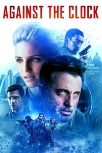 Nonton Against the Clock (2019) Sub Indo di Lk21 Poster