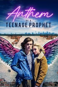 Nonton Anthem of a Teenage Prophet (2018) Sub Indo di Lk21 Poster