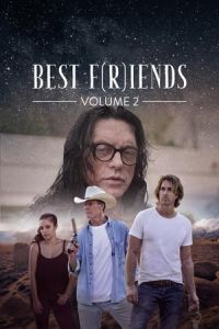 Nonton Best F(r)iends: Volume 2 (2018) Sub Indo di Lk21 Poster