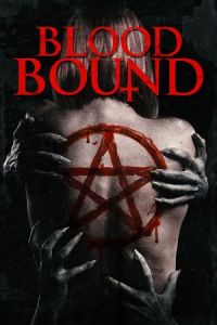Nonton Blood Bound (2019) Sub Indo di Lk21 Poster
