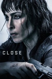 Nonton Close (2019) Sub Indo di Lk21 Poster