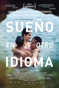 Nonton I Dream in Another Language (Sueno en otro idioma) (2017) Sub Indo di Lk21 Poster