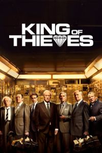 Nonton King of Thieves (2018) Sub Indo di Lk21 Poster