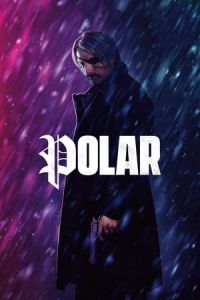 Nonton Polar (2019) Sub Indo di Lk21 Poster
