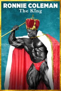 Nonton Ronnie Coleman: The King (2018) Sub Indo di Lk21 Poster
