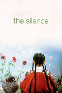 Nonton The Silence (Sokout) (1998) Sub Indo di Lk21 Poster