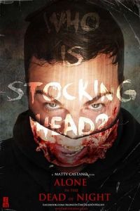 Nonton Alone in the Dead of Night (2017) Sub Indo di Lk21 Poster
