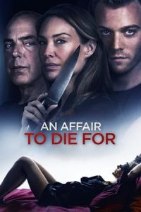 Nonton An Affair to Die For (2019) Sub Indo di Lk21 Poster