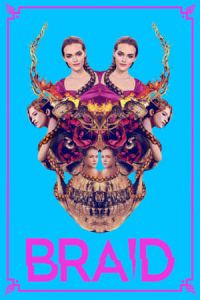 Nonton Braid (2018) Sub Indo di Lk21 Poster