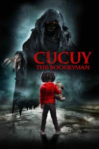 Nonton Cucuy: The Boogeyman (2018) Sub Indo di Lk21 Poster