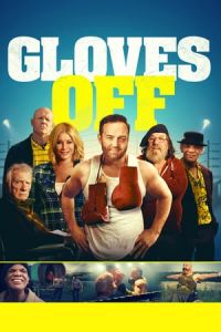 Nonton Gloves Off (2017) Sub Indo di Lk21 Poster