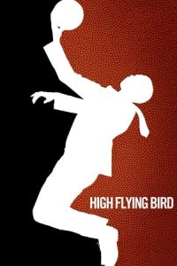 Nonton High Flying Bird (2019) Sub Indo di Lk21 Poster