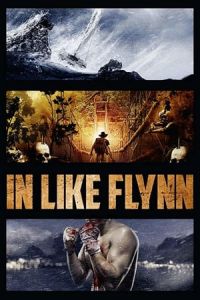 Nonton In Like Flynn (2018) Sub Indo di Lk21 Poster