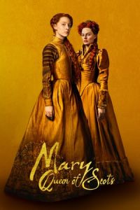 Nonton Mary Queen of Scots (2018) Sub Indo di Lk21 Poster