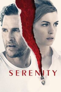 Nonton Serenity (2019) Sub Indo di Lk21 Poster