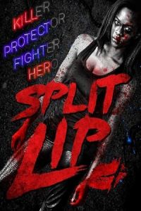 Nonton Split Lip (2019) Sub Indo di Lk21 Poster