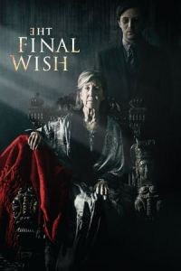 Nonton The Final Wish (2018) Sub Indo di Lk21 Poster