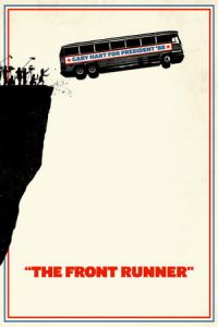 Nonton The Front Runner (2018) Sub Indo di Lk21 Poster