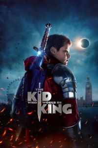 Nonton The Kid Who Would Be King (2019) Sub Indo di Lk21 Poster