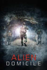 Nonton Alien Domicile (2017) Sub Indo di Lk21 Poster