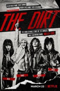 Nonton The Dirt (2019) Sub Indo di Lk21 Poster
