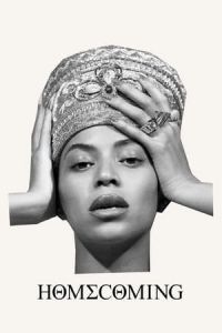 Nonton Homecoming: A Film by Beyonce (2019) Sub Indo di Lk21 Poster