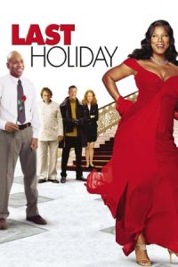 Nonton Last Holiday (2006) Sub Indo di Lk21 Poster