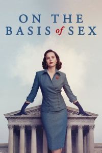 Nonton On the Basis of Sex (2018) Sub Indo di Lk21 Poster
