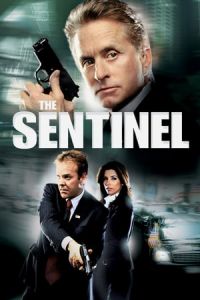 Nonton The Sentinel (2006) Sub Indo di Lk21 Poster