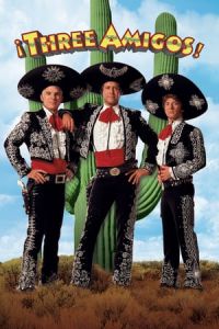 Nonton Three Amigos! (1986) Sub Indo di Lk21 Poster