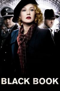 Nonton Black Book (Zwartboek) (2006) Sub Indo di Lk21 Poster