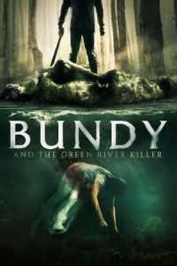 Nonton Bundy and the Green River Killer (2019) Sub Indo di Lk21 Poster